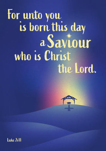 "For unto you is born this day a Saviour" Customisable Christmas Card